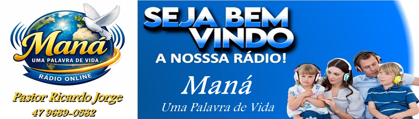 RÁDIO MANÁ UMA PALAVRA DE VIDA